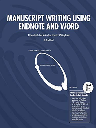 Imagen de archivo de Manuscript Writing Using EndNote and Wor a la venta por Better World Books