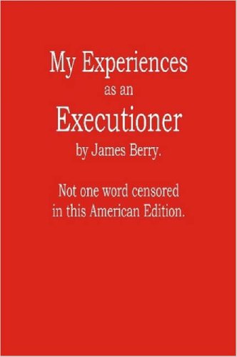 Stock image for My Experiences as an Executioner for sale by The Book Spot