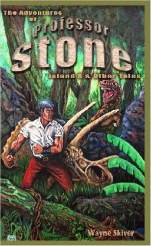 The Adventures of Professor Stone--Island X & Other Tales (9781411697959) by Skiver, Wayne