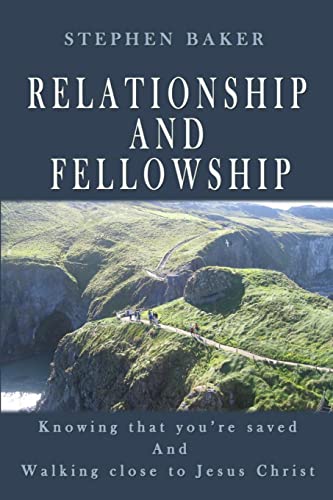 9781411698963: Relationship and Fellowship