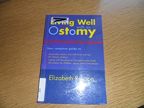 9781412000819: Living Well with an Ostomy