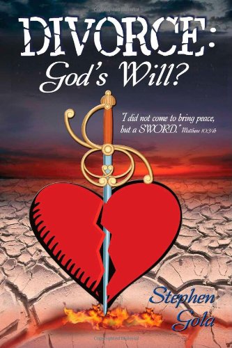 Imagen de archivo de Divorce: God's Will? a la venta por Front Cover Books