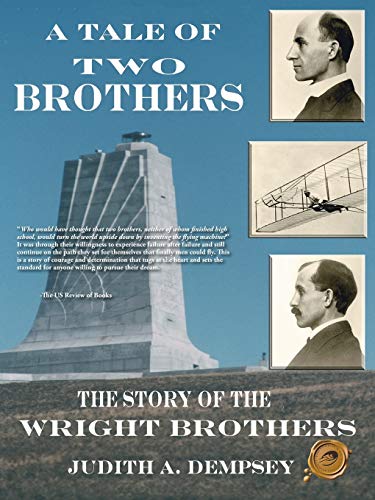 Beispielbild fr A Tale of Two Brothers: The Story of the Wright Brothers zum Verkauf von James Lasseter, Jr