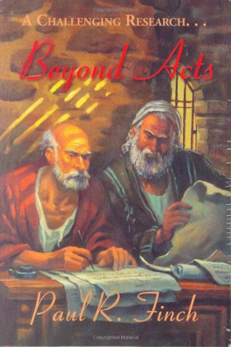 Beispielbild fr Beyond Acts: New Perspectives in New Testament History zum Verkauf von ThriftBooks-Dallas