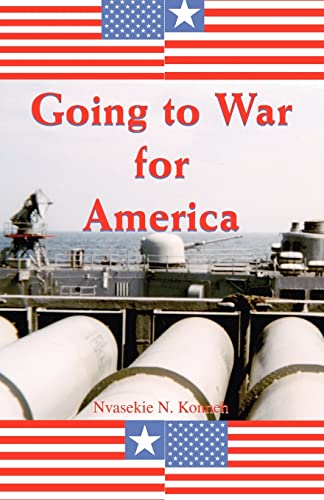 Imagen de archivo de Going to War for America a la venta por PBShop.store US