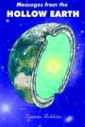 Stock image for Messages from the Hollow Earth for sale by GoldenWavesOfBooks