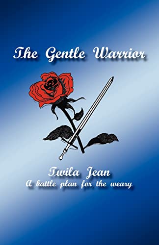Imagen de archivo de The Gentle Warrior a la venta por Chiron Media