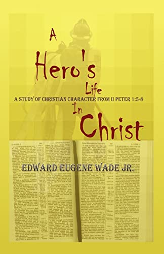 Beispielbild fr A Hero's Life in Christ zum Verkauf von PBShop.store US