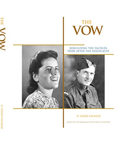 Beispielbild fr The Vow : Rebuilding the Fachler Tribe after the Holocaust zum Verkauf von Better World Books