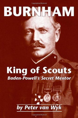 Stock image for Burnham: King of Scouts for sale by Revaluation Books