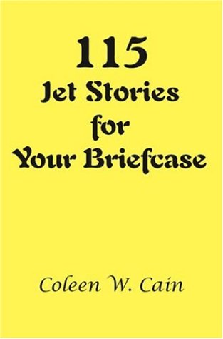 Stock image for 115 Jet Stories for Your Briefcase for sale by Revaluation Books
