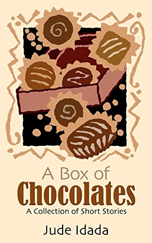 A Box Of Chocolates : A Collection Of Short Stories