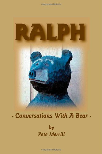 Stock image for Ralph, Conversations with a Bear for sale by ThriftBooks-Dallas