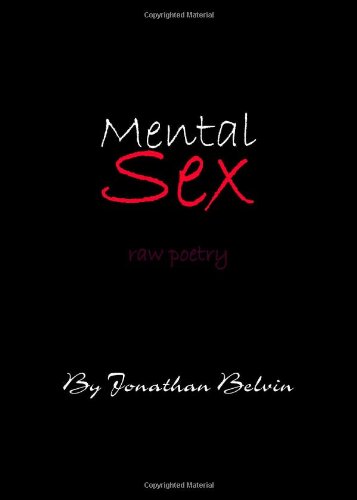 9781412011747: Mental Sex
