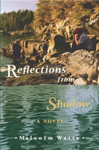 Stock image for Reflections from Shadow; A Novel for sale by Revaluation Books