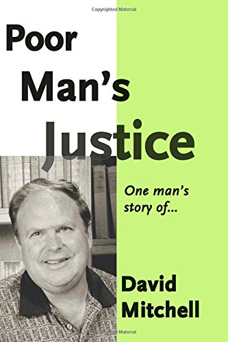 Poor Man's Justice (9781412015233) by Mitchell, David