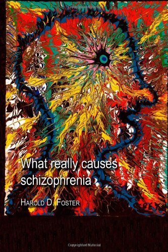 9781412015318: What Really Causes Schizophrenia