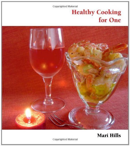 Beispielbild fr Healthy Cooking for One zum Verkauf von Better World Books