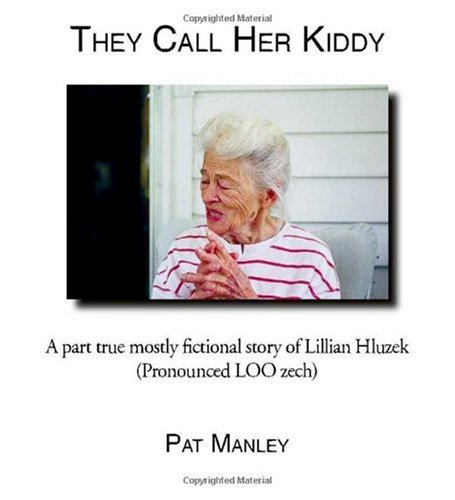Stock image for They Call Her Kiddy for sale by Revaluation Books