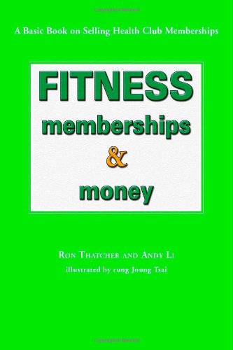 Imagen de archivo de Fitness, Memberships and Money" a la venta por Hawking Books