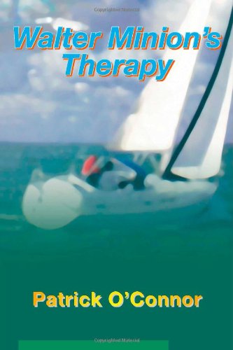 Walter Minion's Therapy (9781412020817) by O'Connor, Patrick