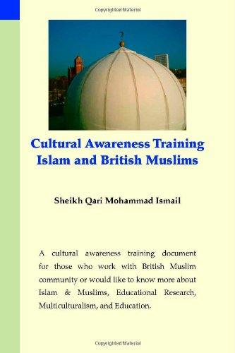 Stock image for Cultural Awareness Training: Islam And British Muslims for sale by Revaluation Books
