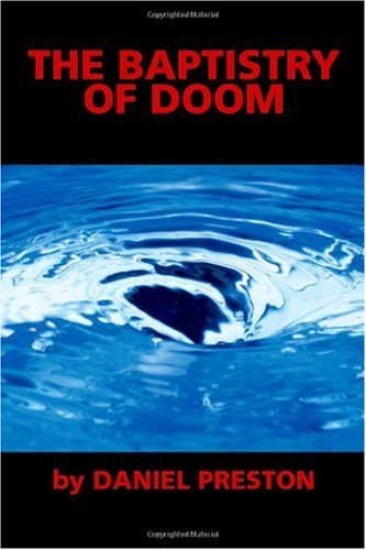 Imagen de archivo de The Baptistry of Doom a la venta por Solomon's Mine Books