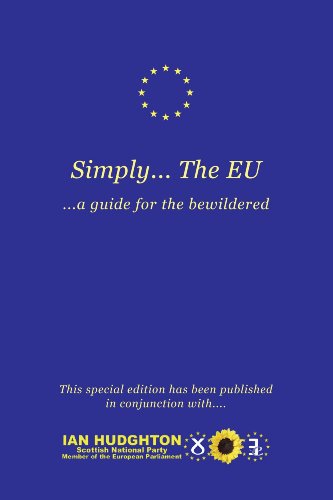 Stock image for Simply. . . The EU - A Guide for the Bewildered for sale by WorldofBooks