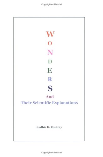 Stock image for Wonders And Their Scientific Explanations for sale by Revaluation Books