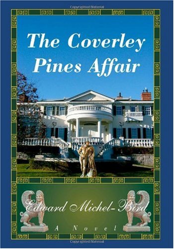 9781412029896: The Coverley Pines Affair