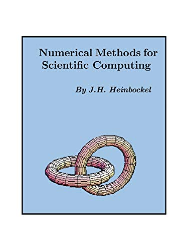 Imagen de archivo de Numerical Methods for Scientific Computing a la venta por HPB-Red
