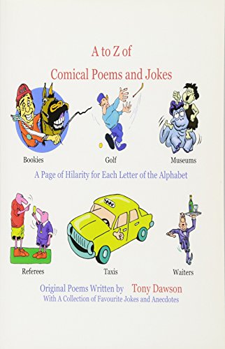 A to Z of Comical Poems and Jokes (9781412033510) by Dawson, Tony