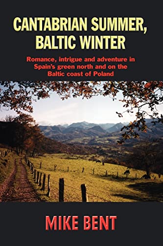 Stock image for Cantabrian Summer, Baltic Winter for sale by Phatpocket Limited