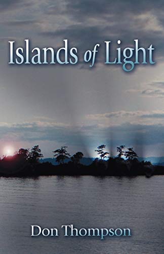 Islands of Light (9781412034012) by Thompson, Don