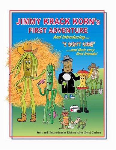 Stock image for Jimmy Krack Korn's First Adventure for sale by ThriftBooks-Dallas