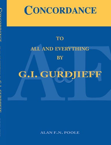 Beispielbild fr Concordance to All and Everything by G.I. Gurdjieff zum Verkauf von Weller Book Works, A.B.A.A.