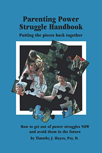 Stock image for The Parenting Power Struggle Handbook for sale by Better World Books