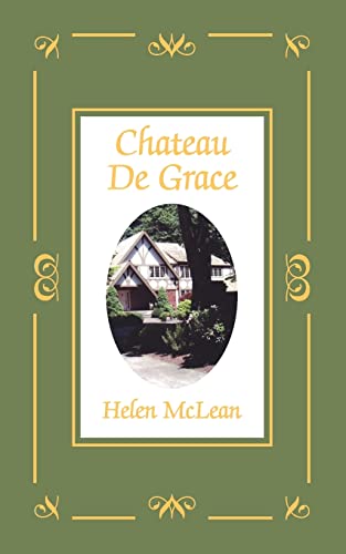 Imagen de archivo de Chateau De Grace a la venta por PBShop.store US