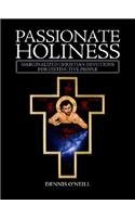 Stock image for Passionate Holiness: Marginalized Christian Devotions For Distinctive Peoples for sale by Half Price Books Inc.
