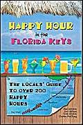 9781412039413: Happy Hour In The Florida Keys