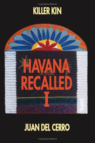 Stock image for Havana Recalled: Killer Kin: Vol 1 for sale by Revaluation Books