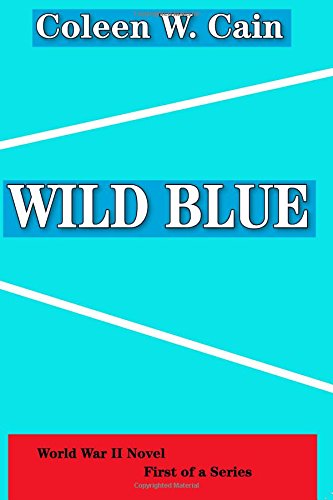 9781412041454: Wild Blue