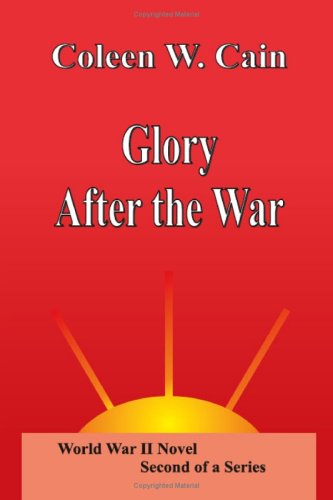 Stock image for Glory After the War for sale by Revaluation Books
