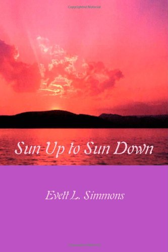 Stock image for Sun Up to Sun Down: Revisited for sale by Revaluation Books