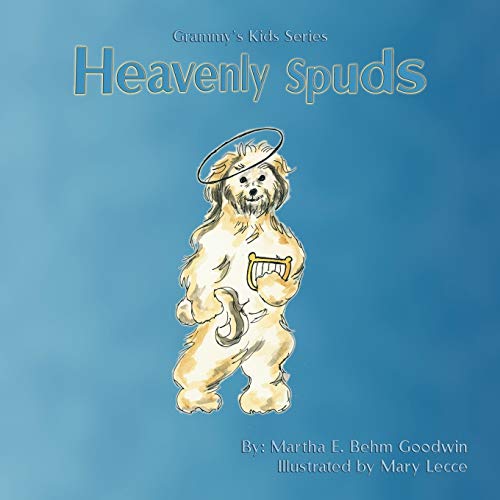 Stock image for Grammy's Kids Series Heavenly Spuds for sale by Lakeside Books