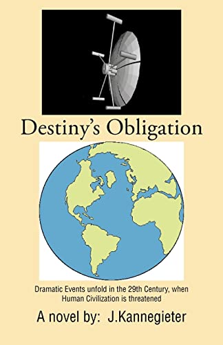 Stock image for Destiny's Obligation A Novel for sale by PBShop.store US