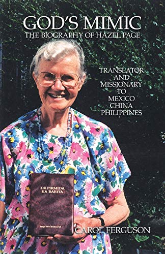 Stock image for Gods Mimic the Biography of Hazel Page for sale by Christian Book And Music - Victoria