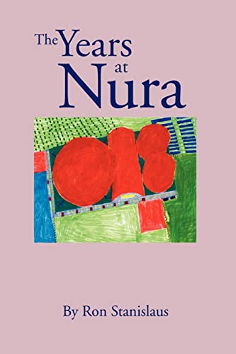 Beispielbild fr The Years at Nura zum Verkauf von Lucky's Textbooks