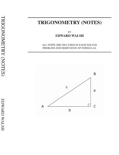 Trigonometry (Notes) (9781412044387) by Walsh, Edward