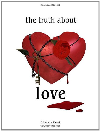 Beispielbild fr The Truth About Love zum Verkauf von Revaluation Books